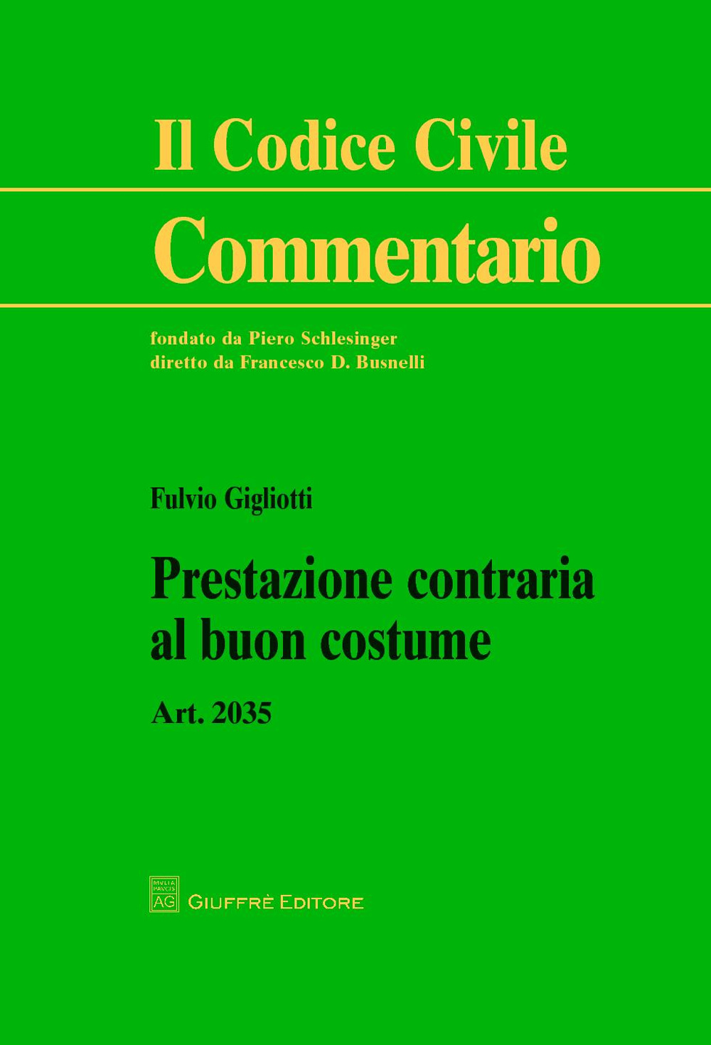 Prestazione contraria al buon costume. Art. 2035