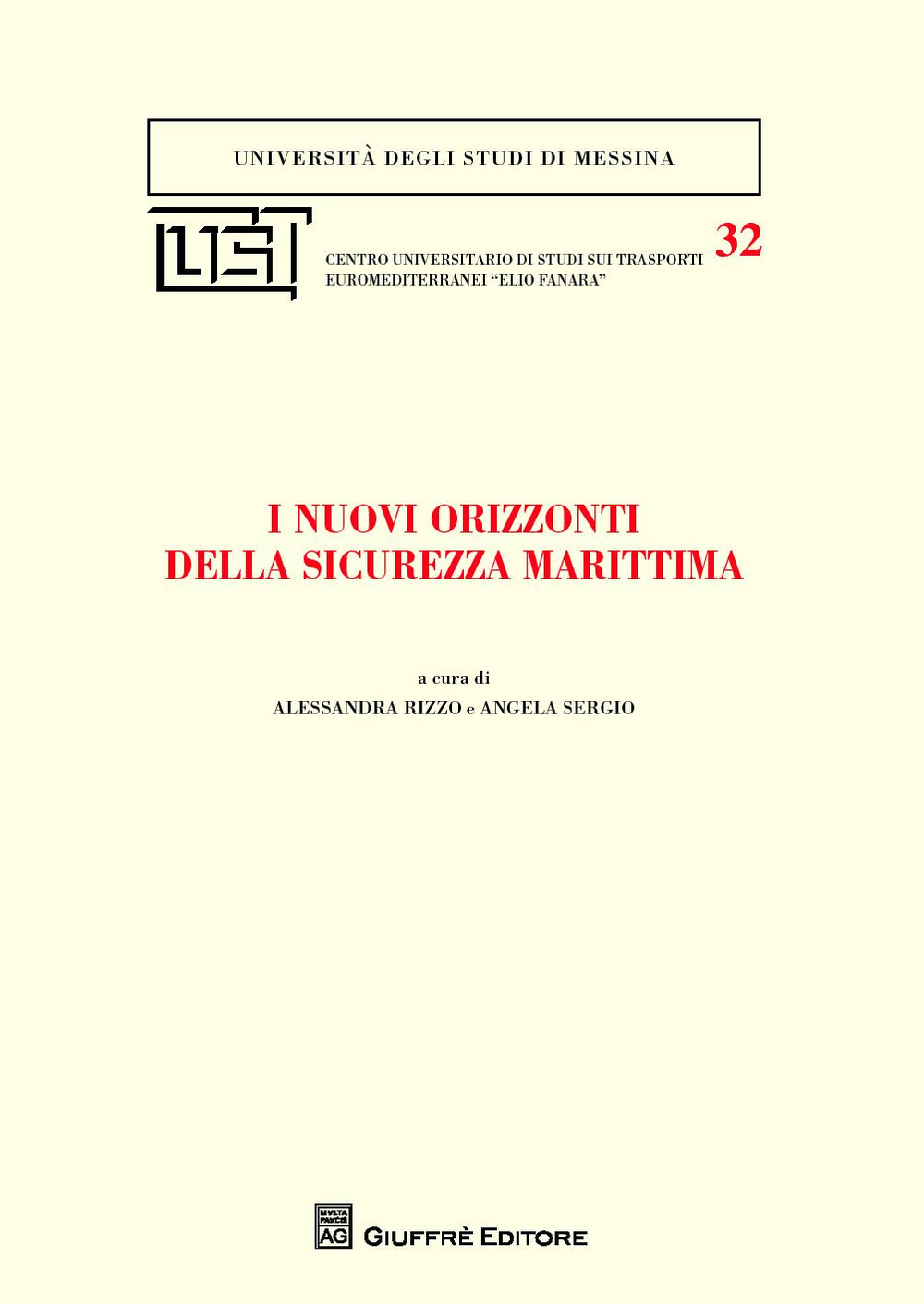 I nuovi orizzonti della sicurezza marittima