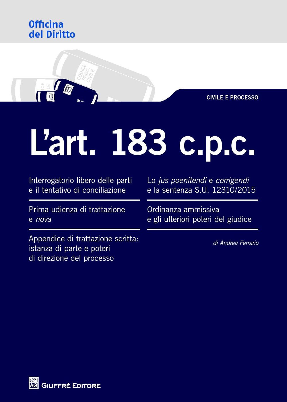 L'art. 183 c.p.c.