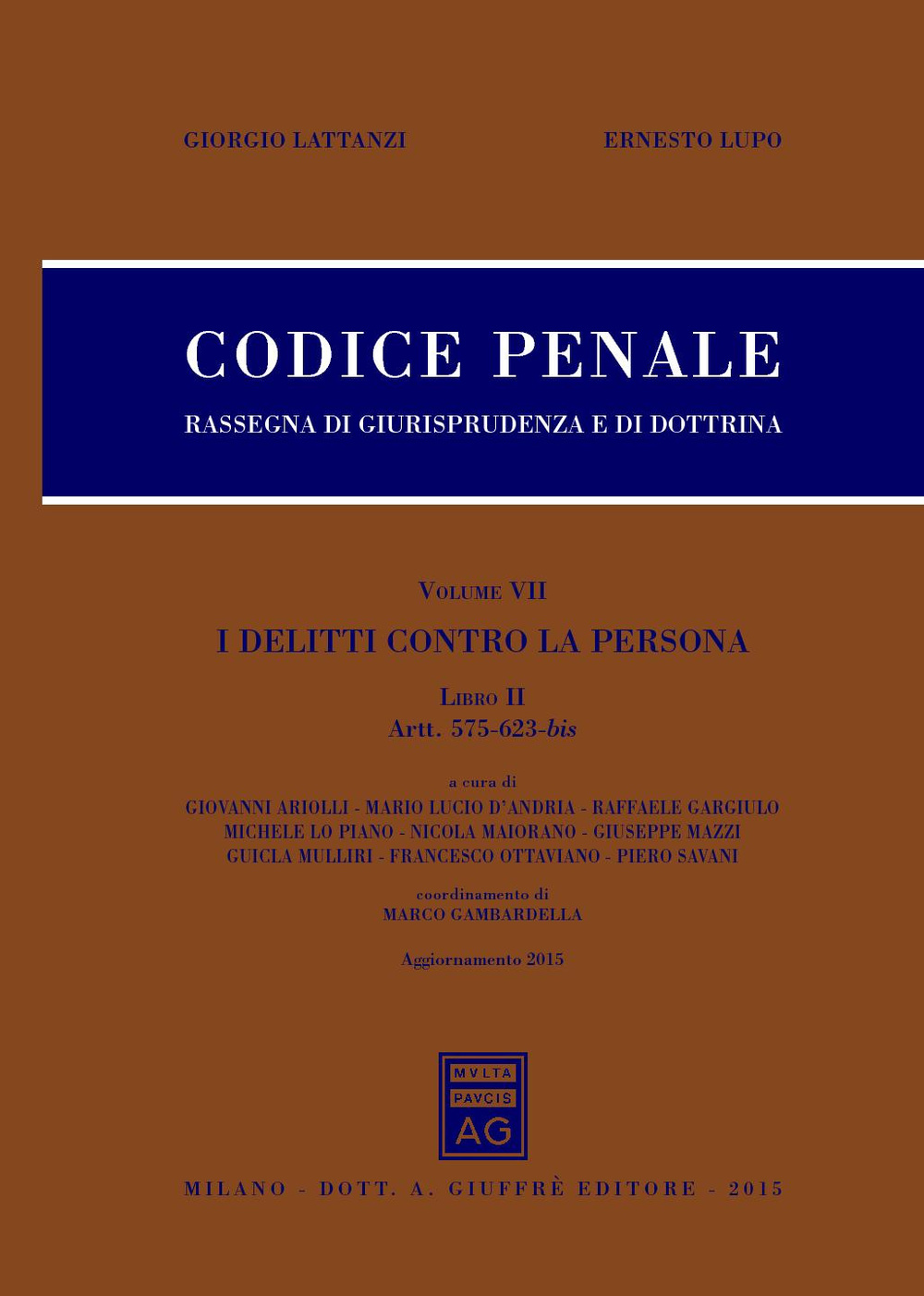 Codice penale. Rassegna di giurisprudenza e di dottrina. Vol. 5