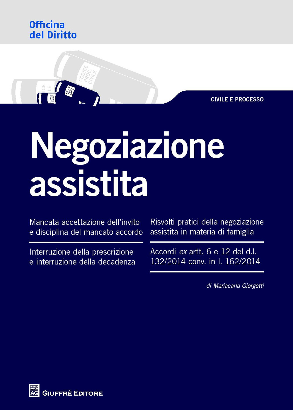 La negoziazione assistita