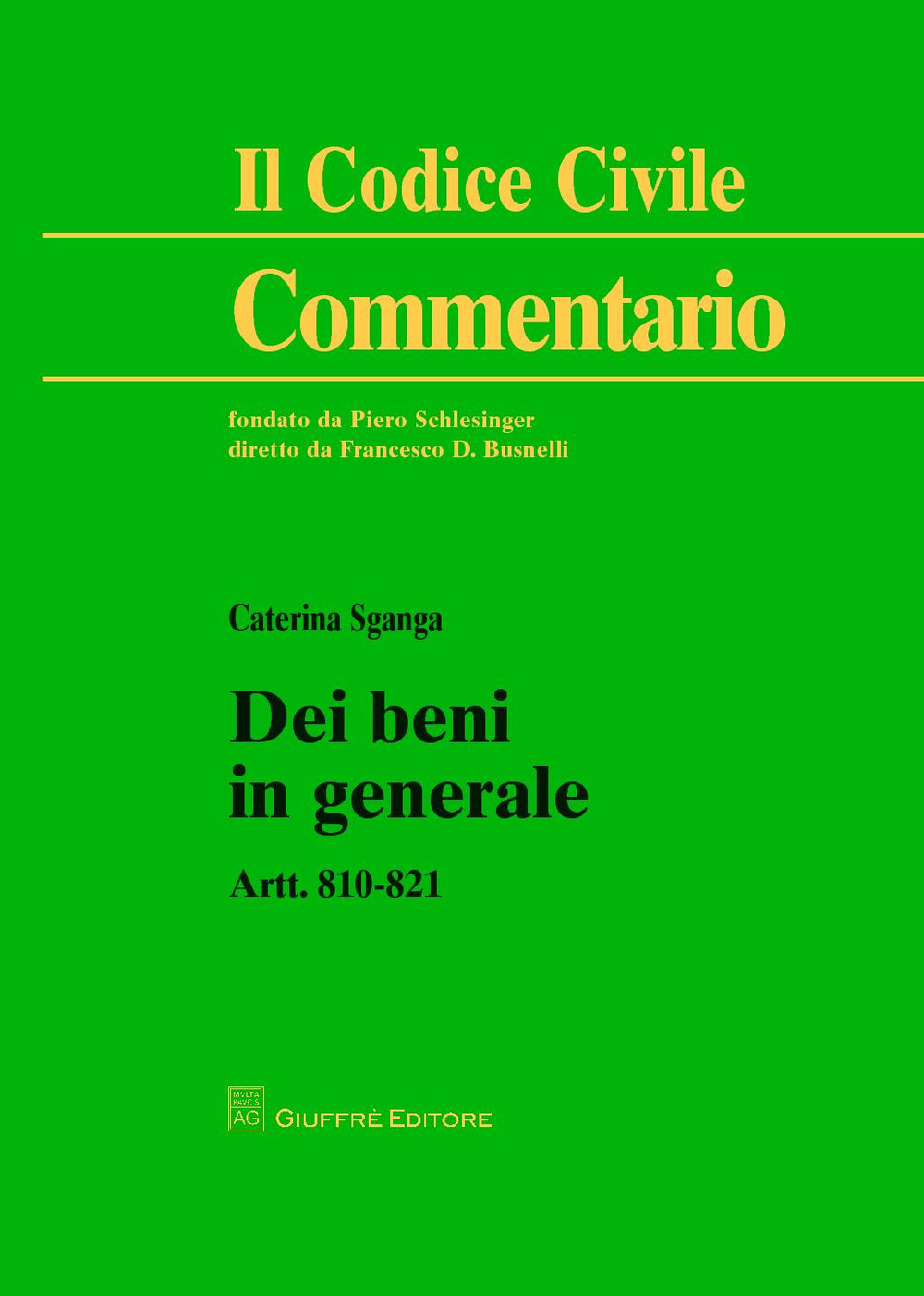 Dei beni in generale. Artt. 810-821