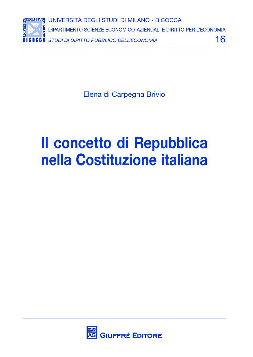 Il concetto di Repubblica nella Costituzione italiana