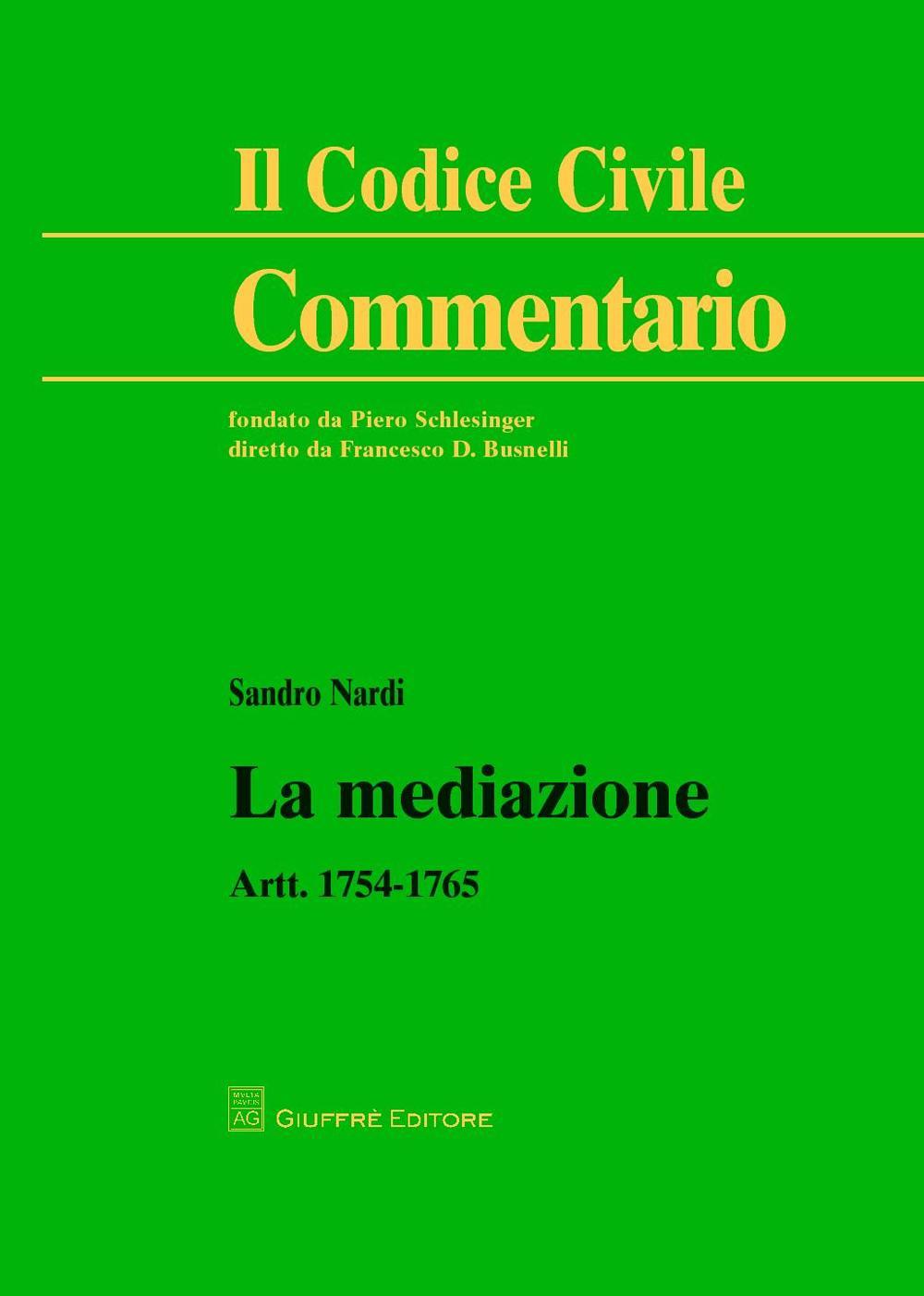 La mediazione. Artt. 1754-1765