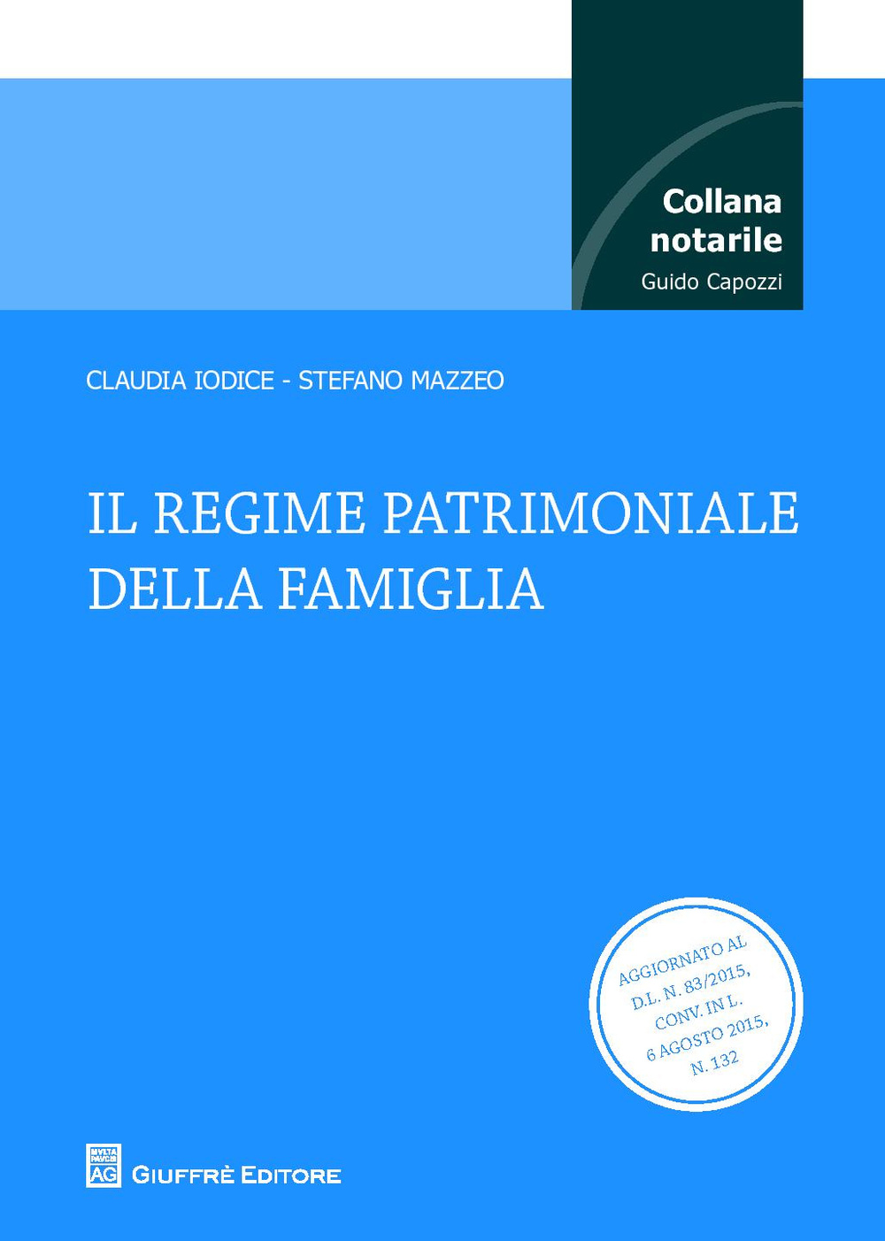 Il regime patrimoniale della famiglia