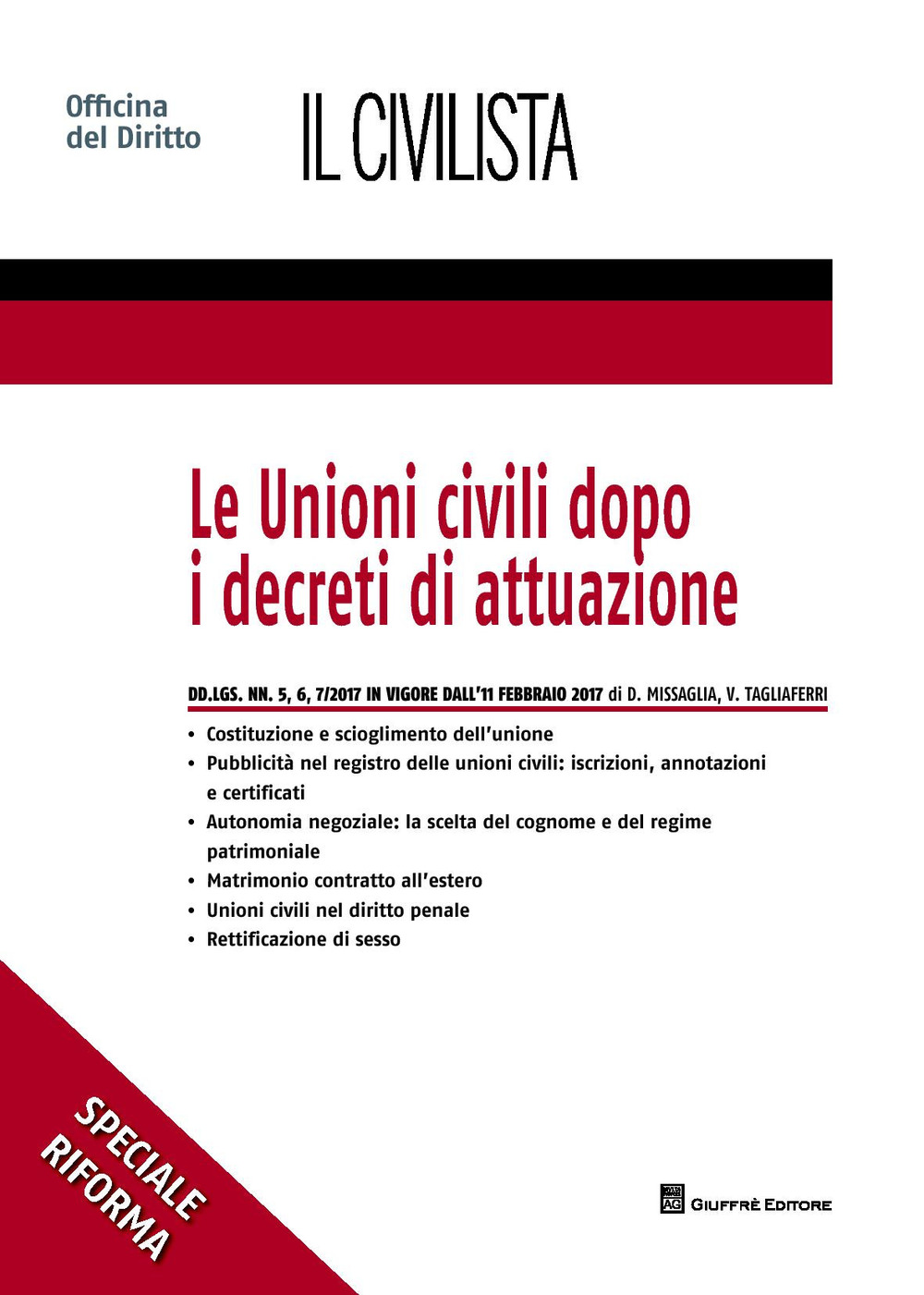 Le unioni civili dopo i decreti di attuazione