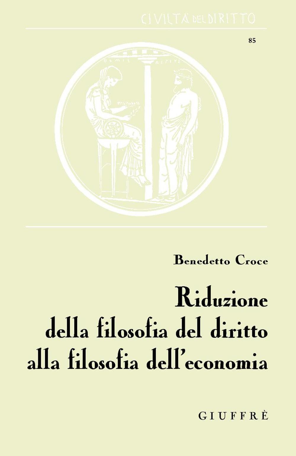 Riduzione della filosofia del diritto alla filosofia dell'economia