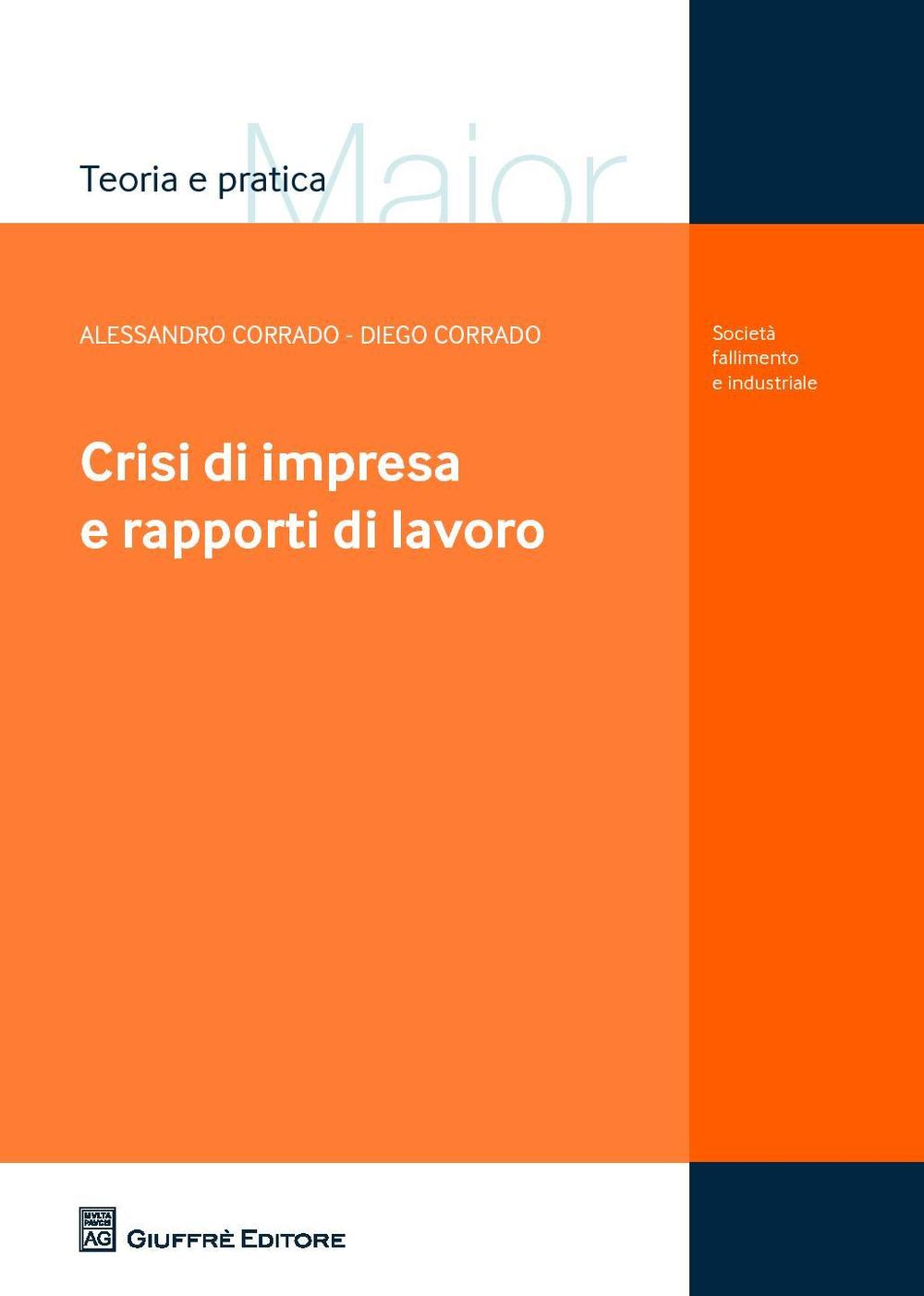 Crisi di impresa e rapporti di lavoro