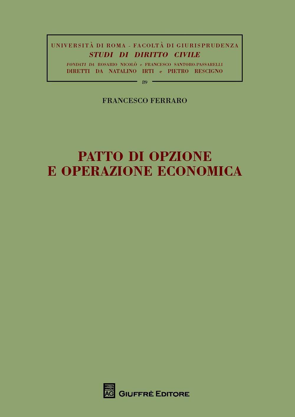 Patto di opzione e operazione economica