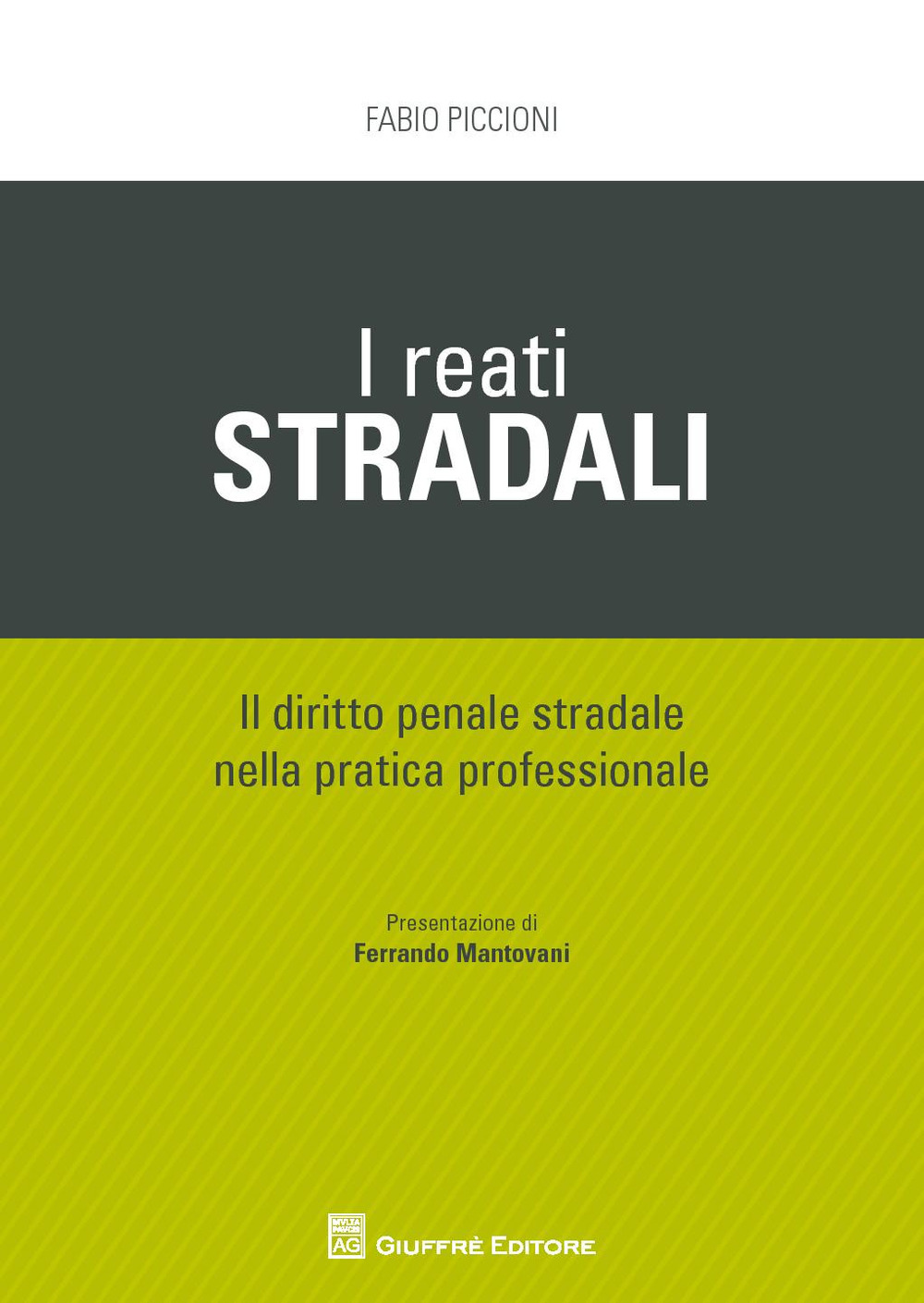 I reati stradali