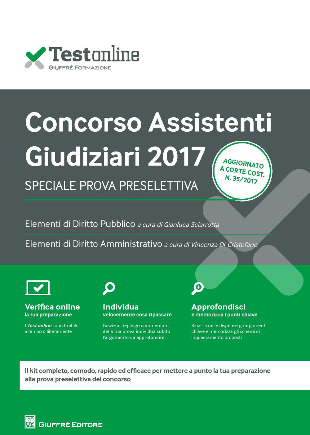 Concorso assistenti giudiziari 2017. Speciale prova preselttiva. Con aggiornamento online
