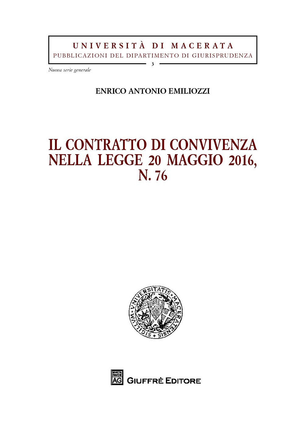 Il contratto di convivenza nella legge 20 maggio 2016, n. 76