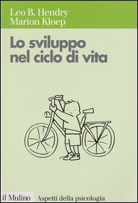 Lo sviluppo nel ciclo di vita