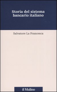 Storia del sistema bancario italiano