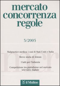 Mercato concorrenza regole (2005). Vol. 3