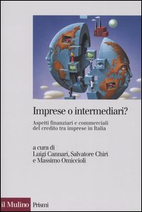 Imprese o intermediari? Aspetti finanziari e commerciali del credito tra imprese in Italia