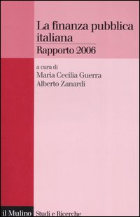 La finanza pubblica italiana. Rapporto 2006