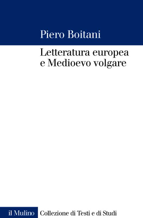 Letteratura europea e Medioevo volgare