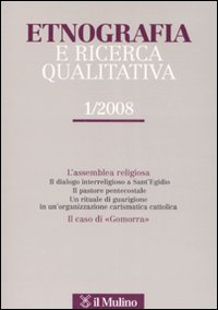 Etnografia e ricerca qualitativa (2008). Vol. 1