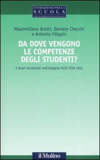 Da dove vengono le competenze degli studenti? I divari territoriali nell'indagine OCSE PISA 2003