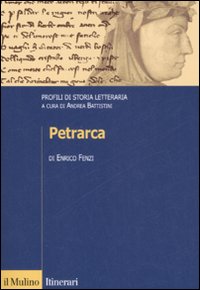 Petrarca. Profili di storia letteraria