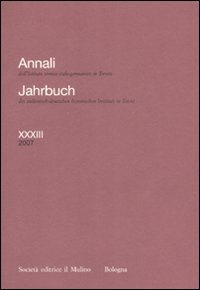 Annali dell'Istituto storico italo-germanico in Trento (2007). Vol. 33