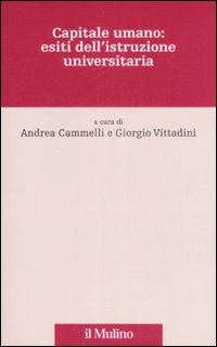 Capitale umano: esiti dell'istruzione universitaria