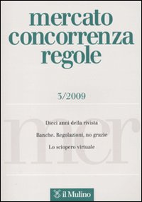 Mercato concorrenza regole (2009). Vol. 3