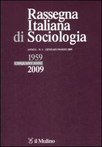Rassegna italiana di sociologia (2009). Vol. 1