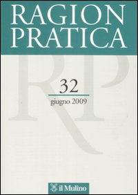 Ragion pratica (2009). Vol. 32