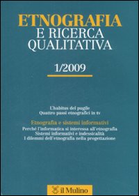 Etnografia e ricerca qualitativa (2009). Vol. 1