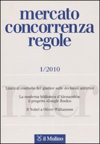 Mercato concorrenza regole (2010). Vol. 1