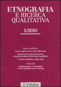 Etnografia e ricerca qualitativa (2010). Vol. 1