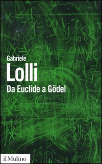 Da Euclide a Gödel