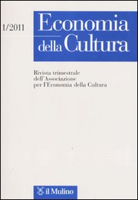 Economia della cultura (2011). Vol. 1