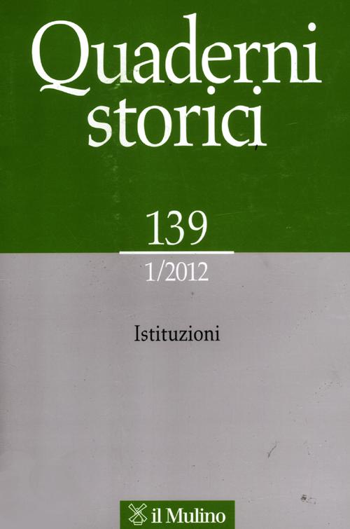 Quaderni storici (2012). Vol. 1