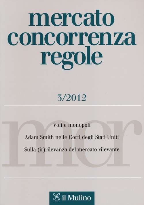Mercato concorrenza regole (2012). Vol. 3