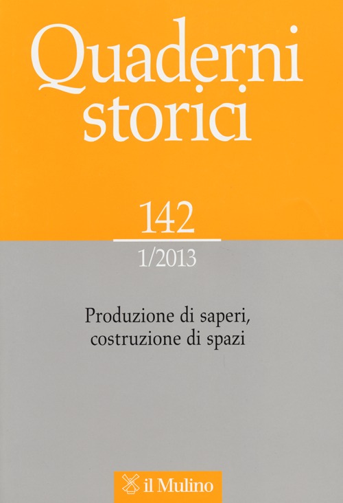 Quaderni storici (2013). Vol. 1