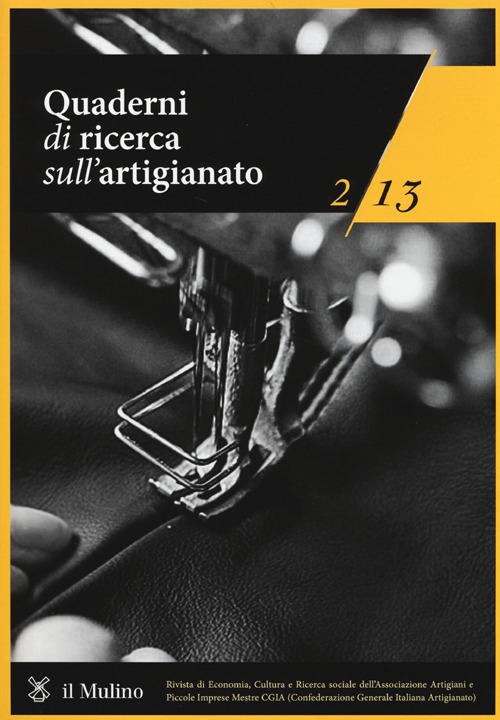 Quaderni di ricerca sull'artigianato (2013). Vol. 2