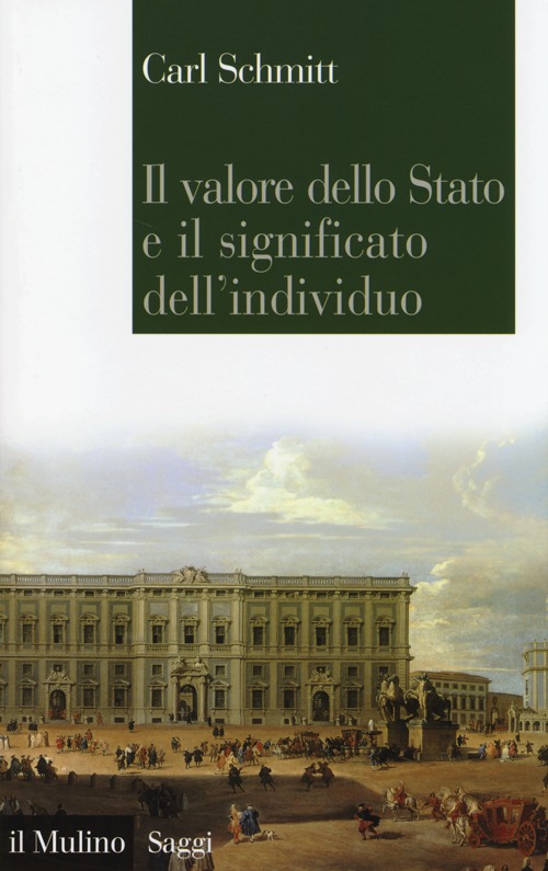 Il valore dello Stato e il significato dell'individuo