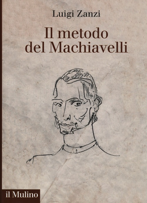 Il metodo del Machiavelli