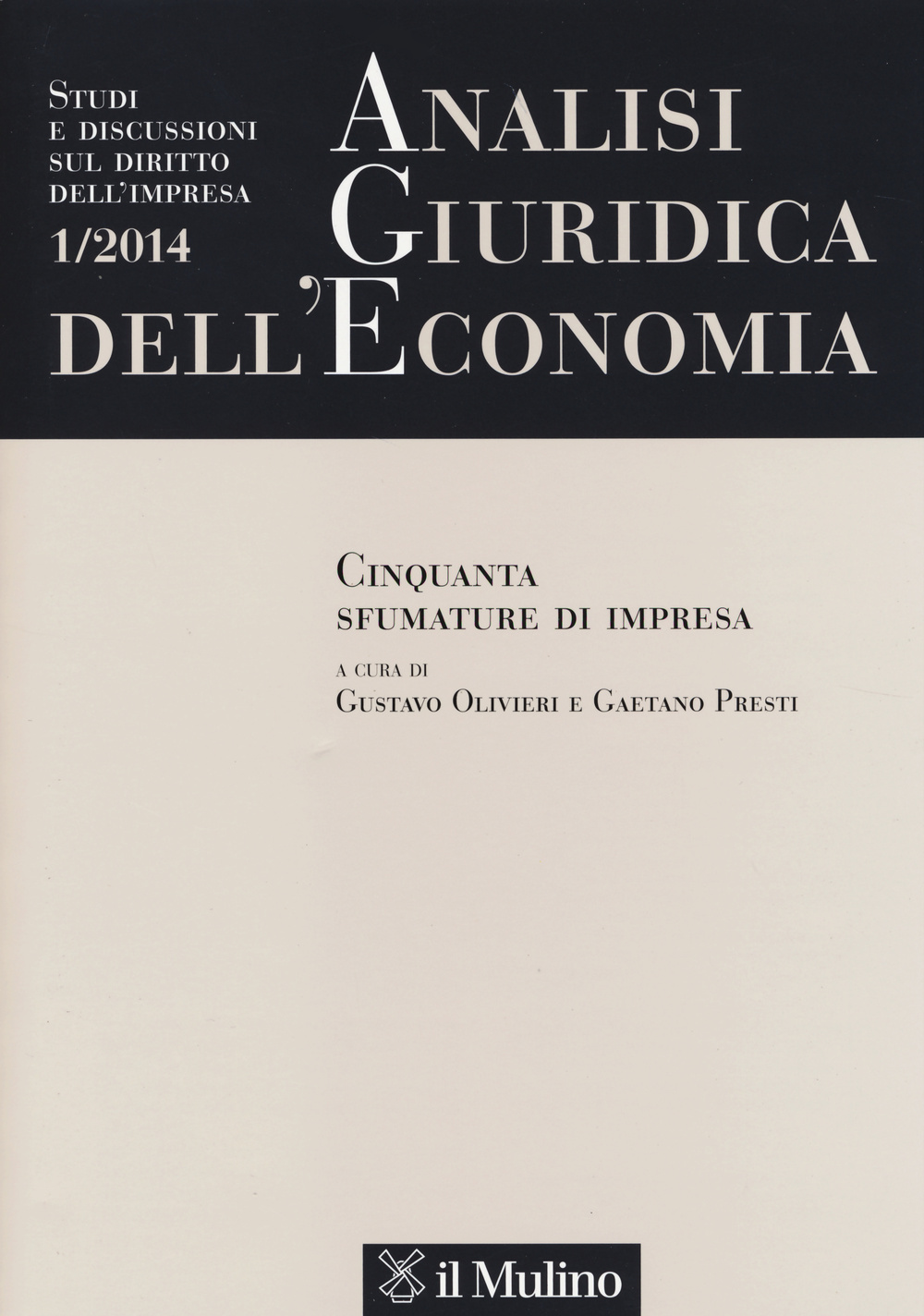 Analisi giuridica dell'economia (2014). Vol. 1