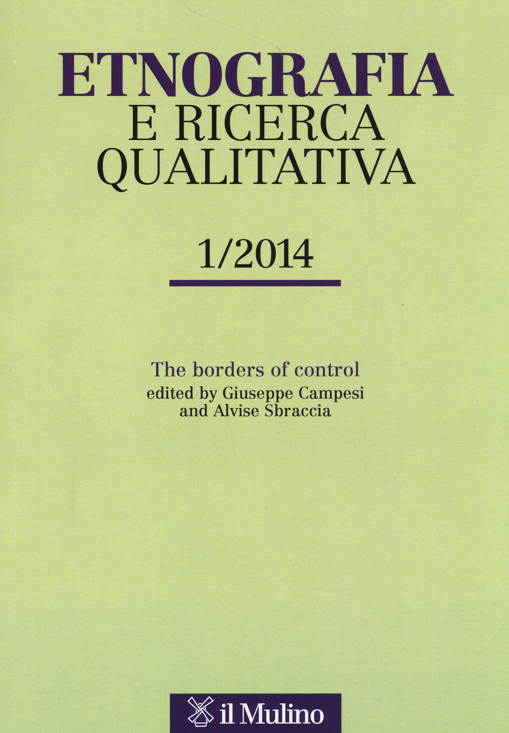Etnografia e ricerca qualitativa (2014). Ediz. bilingue. Vol. 1