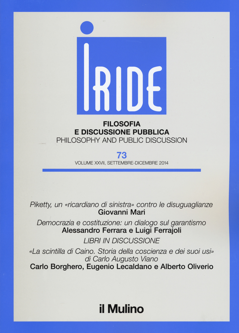 Iride (2014). Vol. 3