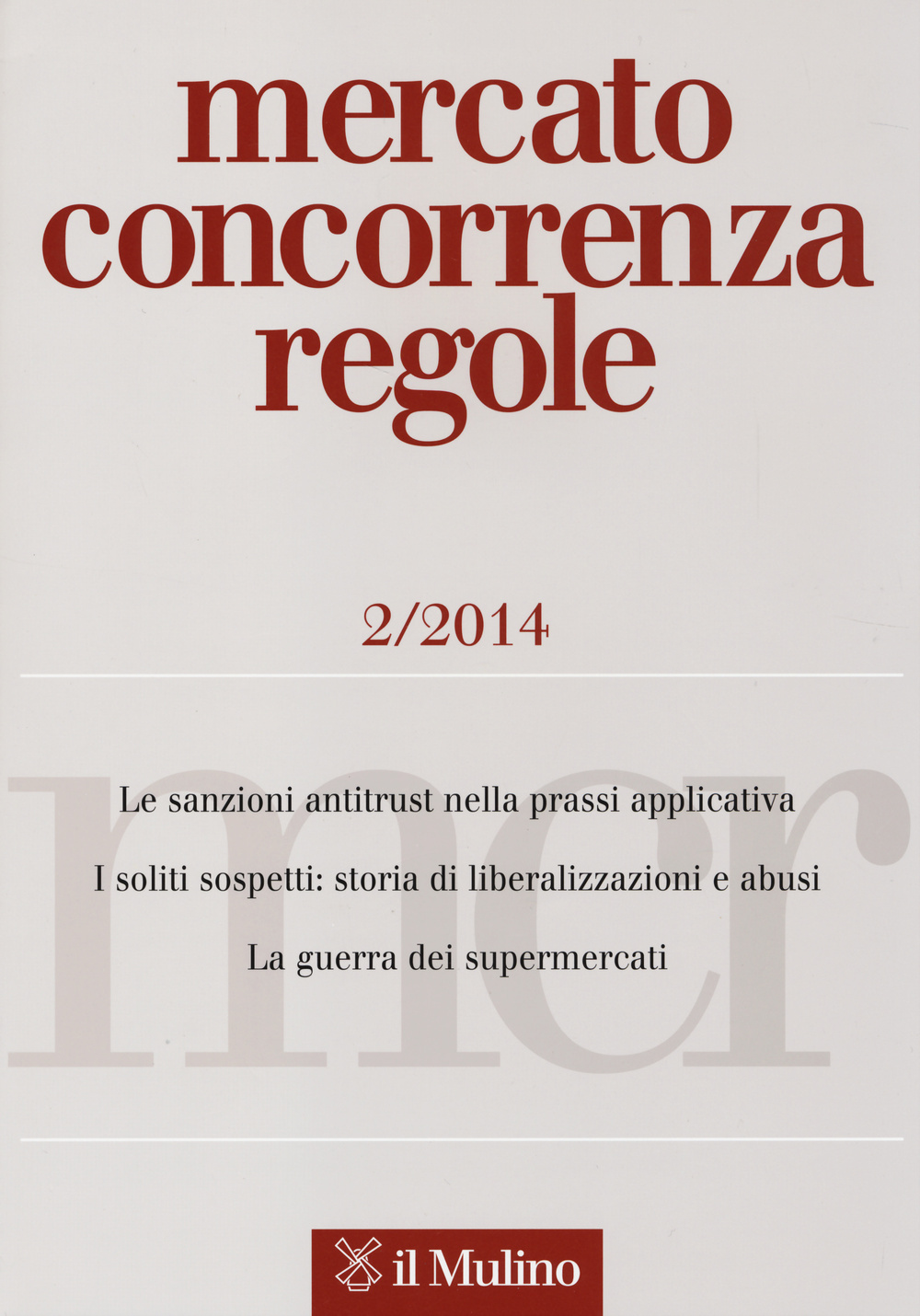 Mercato concorrenza regole (2014). Vol. 2