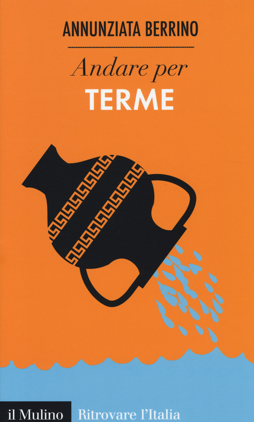 ANDARE PER TERME - 9788815252050