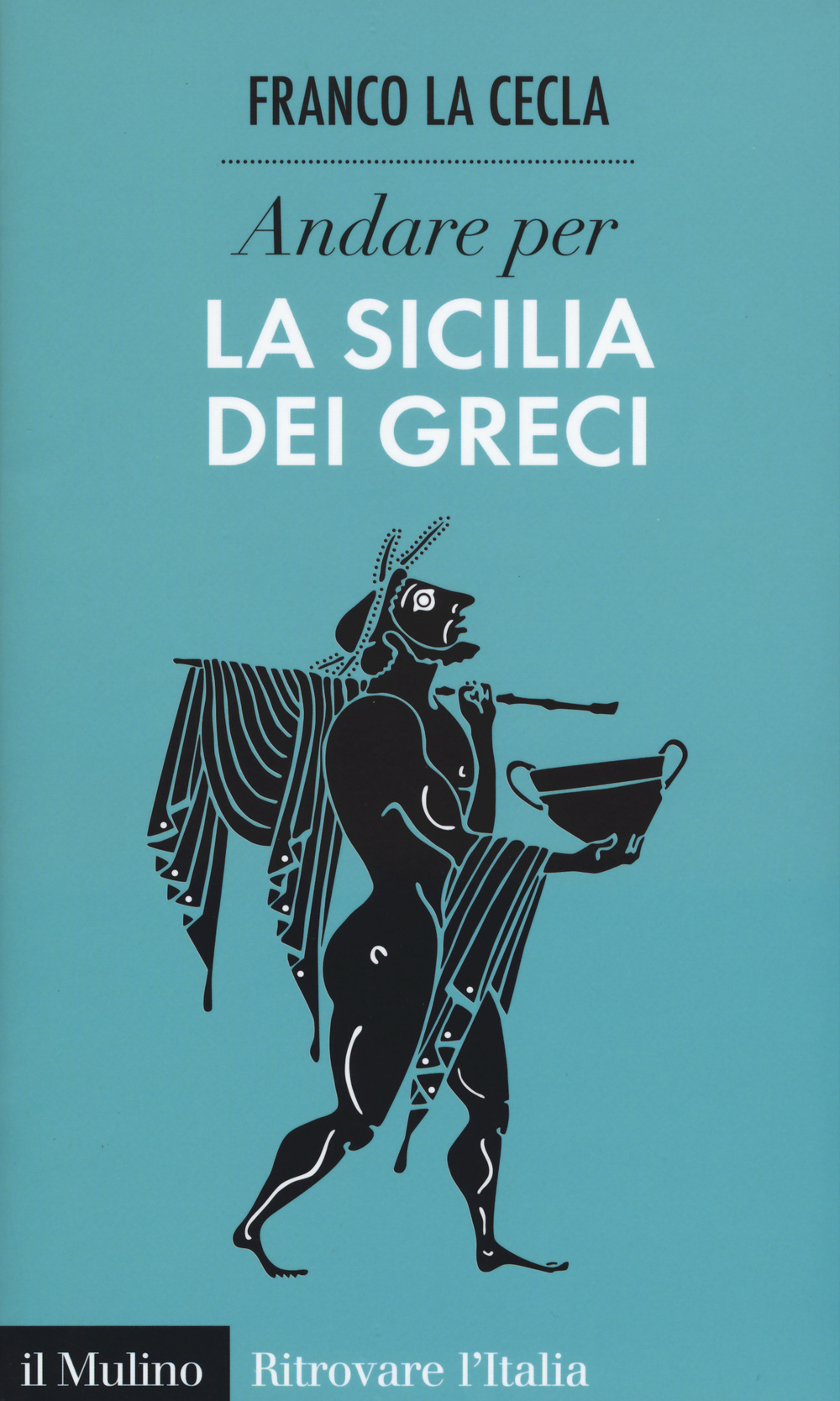 Andare per la Sicilia dei greci