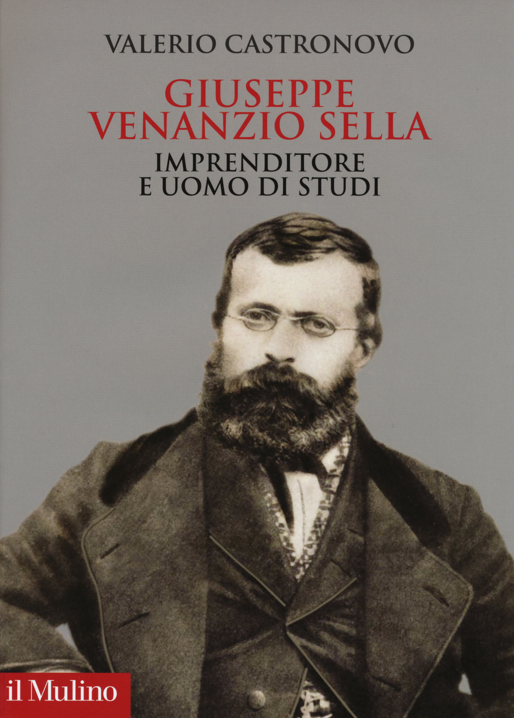 Giuseppe Venanzio Sella imprenditore e uomo di studi