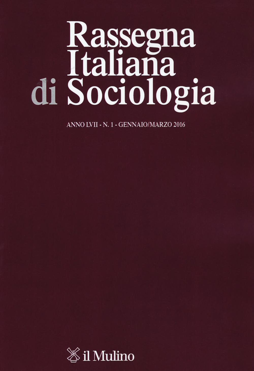 Rassegna italiana di sociologia (2016). Vol. 1