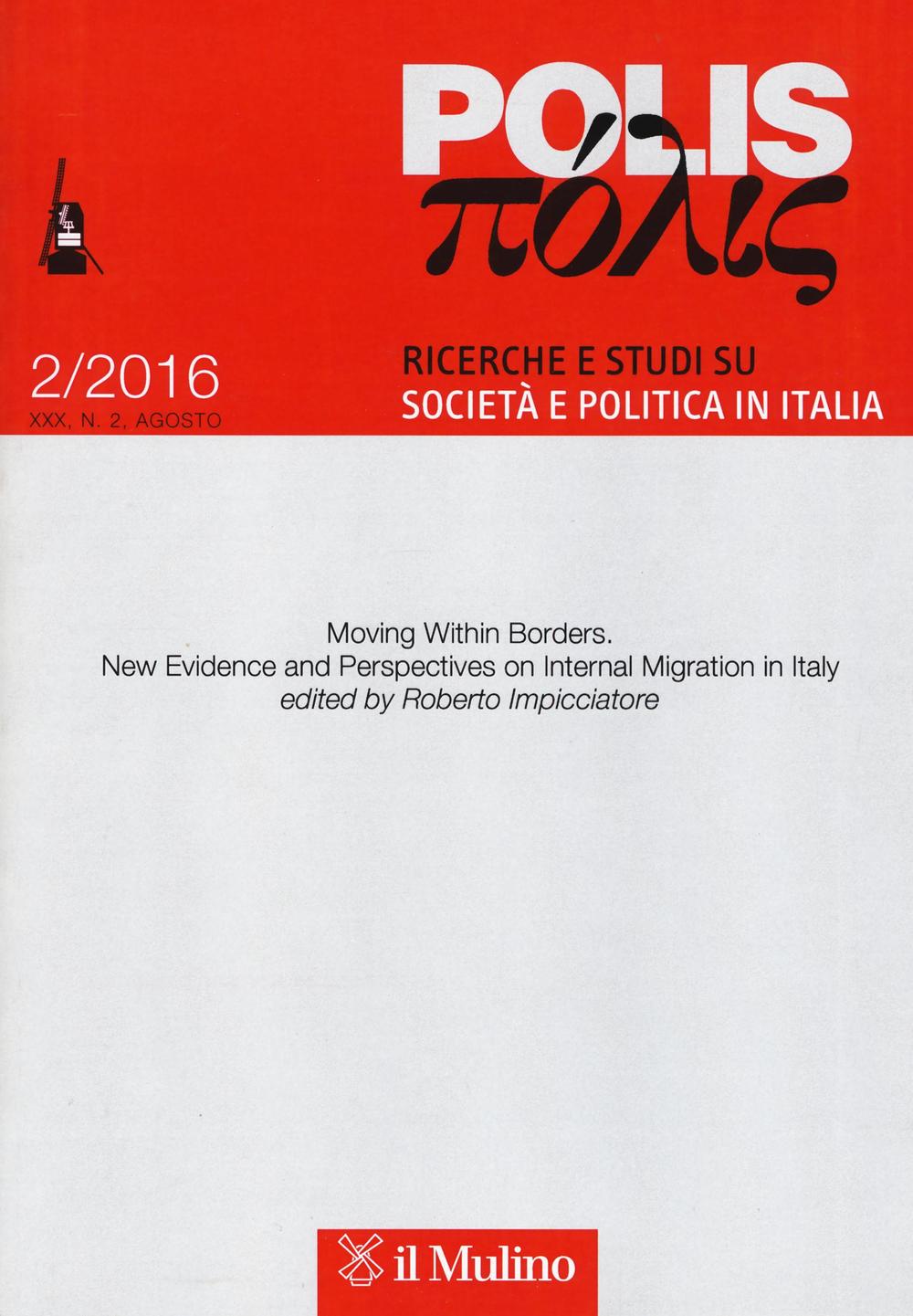 Polis. Ricerche e studi su società e politica in Italia (2016). Vol. 2